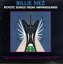 Peyote Songs of Navaholand