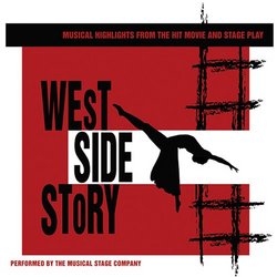 West Side Story: Musical Highlights from the Hit Movie and Stage Play