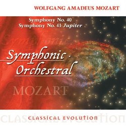 Classical Evolution: Mozart: Symphonies Nos. 40 & 41