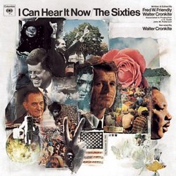 Can Hear It Now: The Sixties