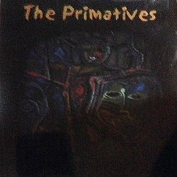 The Primatives