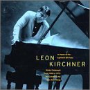 Leon Kirchner Historic Recordings