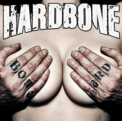 Bone Hard by Hardbone