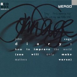 Diary: How to Improve the World (You Will Only Make Matters Worse) by John Cage (2000-01-11)