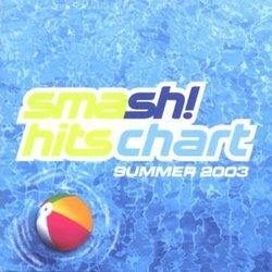 Smash Hits Chart Summer 2003