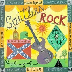 The Roots Of Rock: Southern Rock