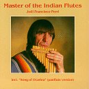 Master of the Indian Flutes