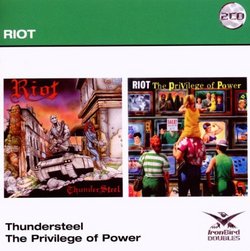 Thunder Steel/The Privelege of Power