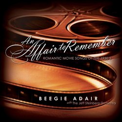 An Affair to Remember: Romantic Movie Songs of the 1950's