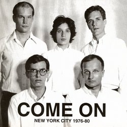 Come On: New York City 1976-80