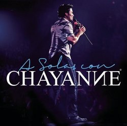 Solas Con Chayanne