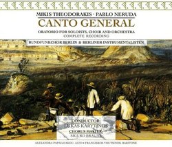 Canto General - Mikis Theodorakis and Pablo Neruda