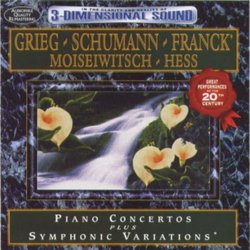 Grieg, Schumann: Piano Concertos; Franck: Symphonic Variations
