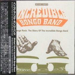 Bongo Rock: Complete Incredible Bongo Band
