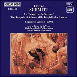 Florent Schmitt: The Tragedy of Salome - Ballet in Seven Scenes (Complete Version, 1907) - Rheinland-Pfalz Philharmonic
