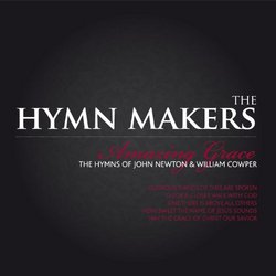 Amazing Grace: Hymns of John Newton & William Cowp