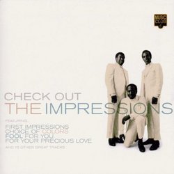 Check Out the Impressions: 1968-1981