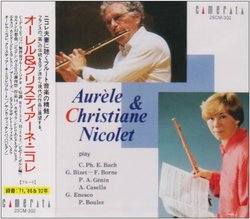 Aurèle & Christiane Nicolet Play Bach/Bizet/Borne/Génin/Casella/Enesco/Boulez