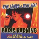 Paris Burning: Live at the Chesterfield Cafe
