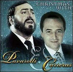 Christmas With Pavarotti & Carreras