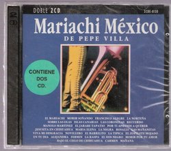 Mariachi Mexico De Pepe Villa "30 Grandes Exitos"
