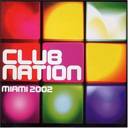 Club Nation Miami 2002
