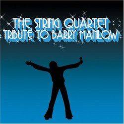 String Quartet Tribute to Barry Manilow