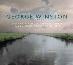 Gulf Coast Blues & Impressions 2: A Louisiana Wetlands Benefit