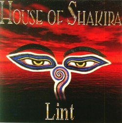 Lint by HOUSE OF SHAKIRA (2007-06-14)