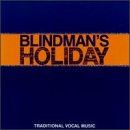 Blindman's Holiday: Traditional Vocal Music