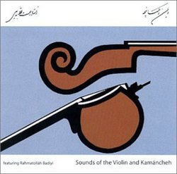 Sounds of the Violin and Kamancheh