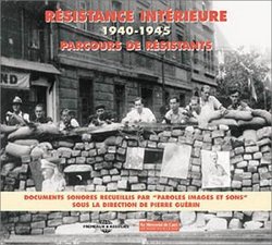 Resistance Interieure - 1940-45 Parcours De Resistants