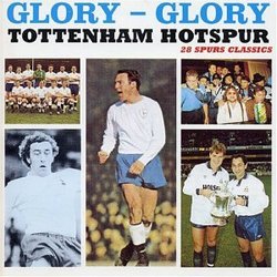 Glory Glory Tottenham Hotspur
