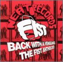 Back With a Vengeance: The Fist Anthology