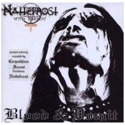 Blood and Vomit by Nattefrost (2004-02-18)
