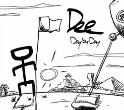Day By Day [Audio CD] Dee