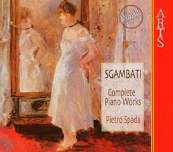 Sgambati: Complete Piano Works [Box Set]