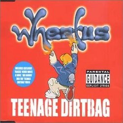 Teenage Dirtbag