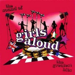 Sound of Girls Aloud: The Greatest Hits (Bonus CD)