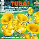 Tuba / Six Tuba Musical Romp