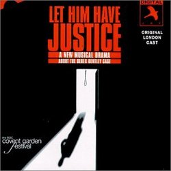 Let Him Have Justice (Original London Cast)