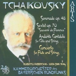 Tchaikovsky: Serenade, Op. 48; Souvenir de Florence; Andante Cantabile