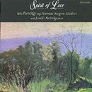 Spirit of Love: Ian Partridge Sings Favourite Songs by Schubert