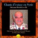 Chants d'extase en Syrie