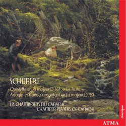 Schubert: Quintette en la majeur "La Truite"; Adagio et Rondo concertant