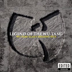 Legend of the Wu-Tang Clan: Greatest Hits (Clean)