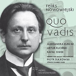 Feliks Nowowiejski: Quo Vadis