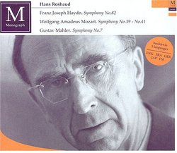 Haydn: Symphony No. 82; Mozart: Symphony No. 39, No. 41; Mahler: Symphony No. 7