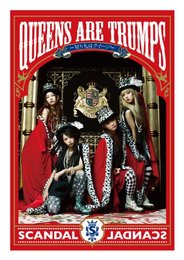 Scandal - Queens Are Trumps Kirifuda Ha Queen (2CDS) [Japan LTD CD] ESCL-3971