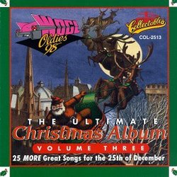 The Ultimate Christmas Album, Vol. 3 - WOGL 98.1 Philadelphia